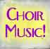 Choir Music